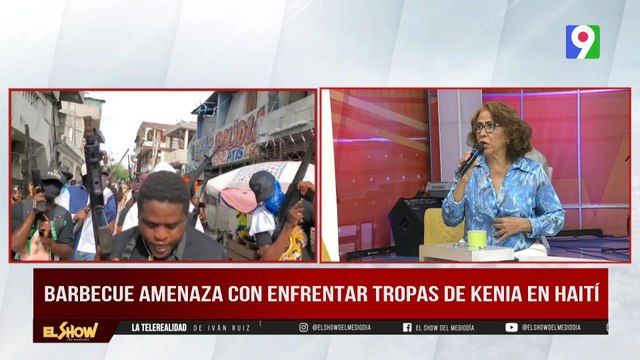 Barbecue amenaza con enfrentar tropas de Kenia en Haití | El Show del Mediodía