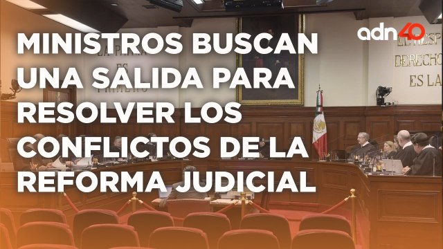 Ministros buscan una contra propuesta y otros buscan una solución política para la Reforma Judicial