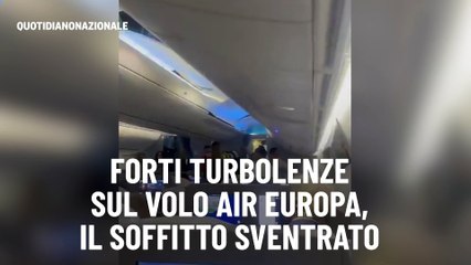 Forti turbolenze sul volo Air Europa, il soffitto sventrato