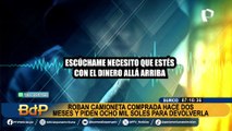 Le roban camioneta que compró hace dos meses: ladrones le piden S/8000 para devolverla