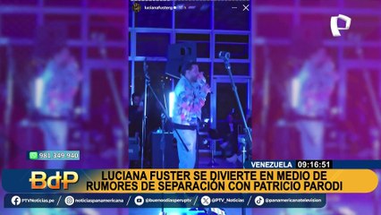 Luciana Fuster y sus noches de fiesta en Venezuela: ¿qué se sabe de los rumores de separación con Patricio Parodi?