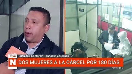 dos mujeres a la cárcel por 180 días