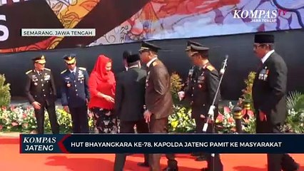 HUT Bhayangkara ke-78, Kapolda Jateng Pamit ke Masyarakat