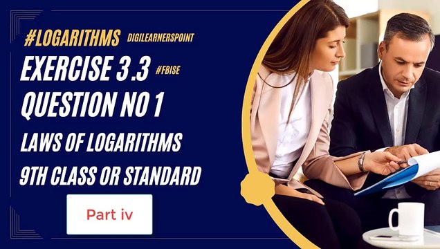 Logarithms Basics-Ex 3.3-Q 1-P iv-9th Class Math-Laws of logarithms