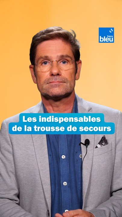 Comment bien préparer sa trousse de secours our cet été : Les conseils du Dr Kierzek