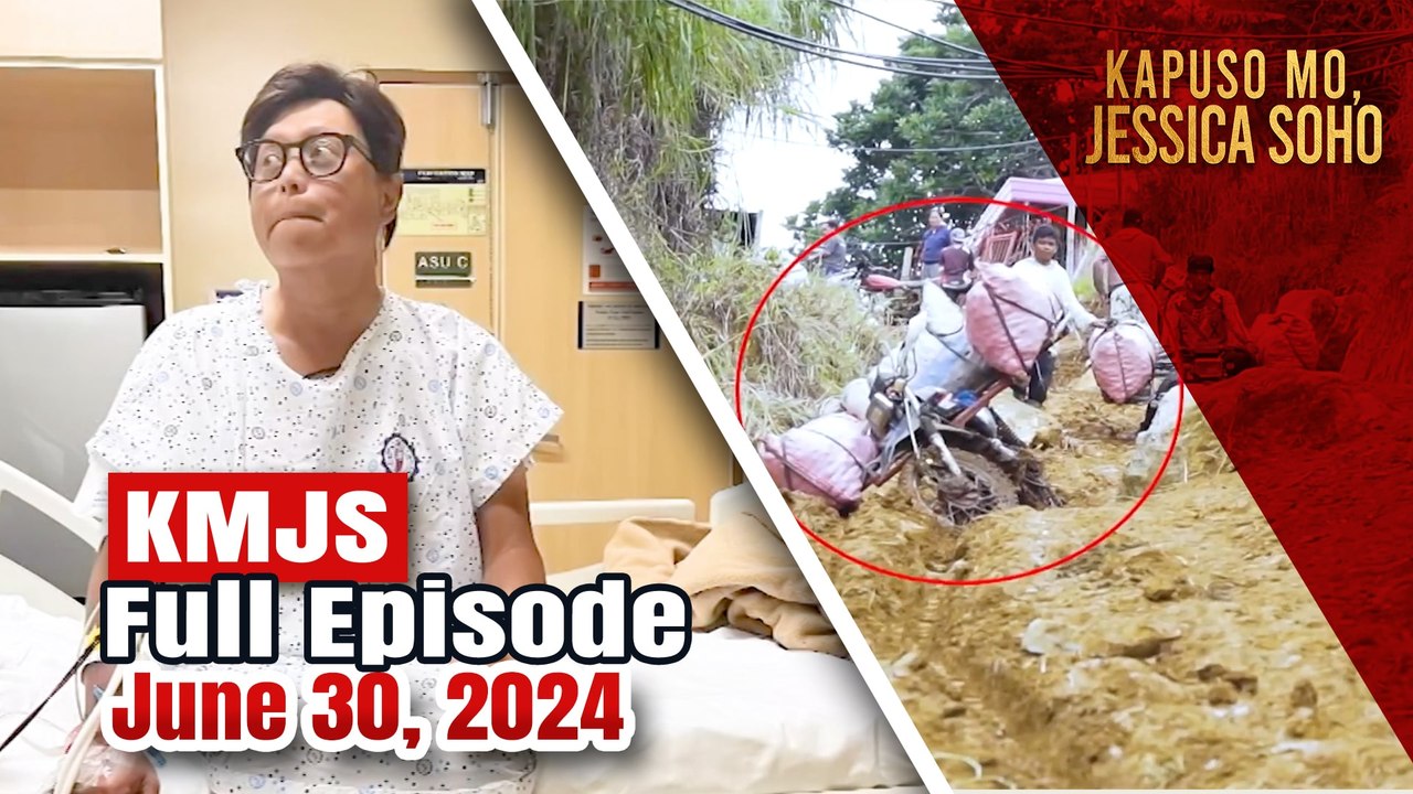 KMJS June 30, 2024 Full Episode | Kapuso Mo, Je...
