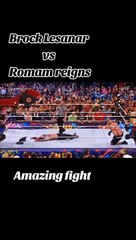 Wwe fight roman vs brock lesnar amazing fight