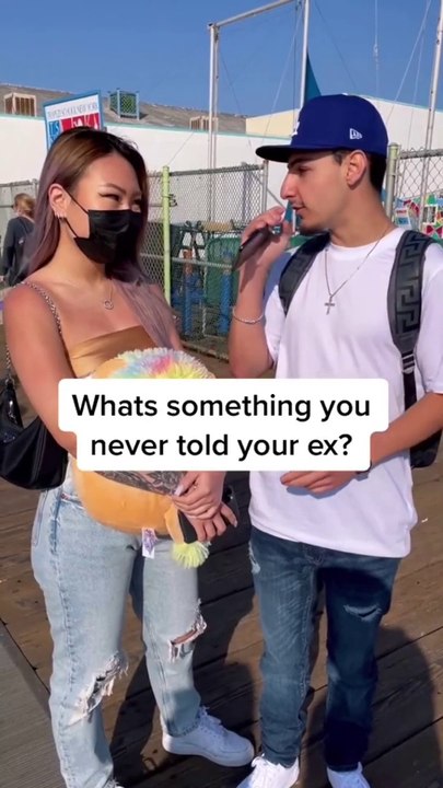 Asking girls what they never told their ex