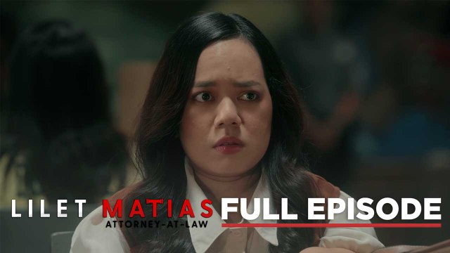 Lilet Matias, Attorney-At-Law: Atty. Lilet is unawarely overwhelmed! (Full Episode 86) July 3, 2024
