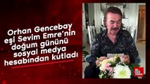 Orhan Gencebay eşi Sevim Emre'nin doğum gününü sosyal medya hesabından kutladı