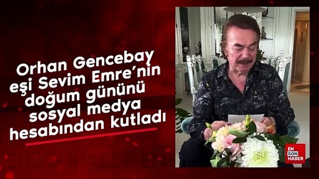 Orhan Gencebay eşi Sevim Emre'nin doğum gününü sosyal medya hesabından kutladı
