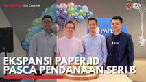 Ekspansi Paper.id Pasca Pendanaan Seri B