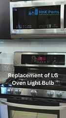 How to replace LG oven light bulb
