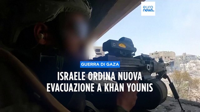 Gaza, Israele ordina nuova evacuazione a Khan Younis e nel sud della Striscia