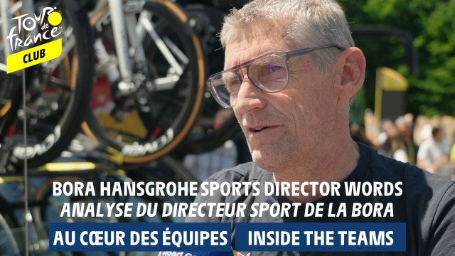 Inside Teams - Bora Hansgrohe sports director words