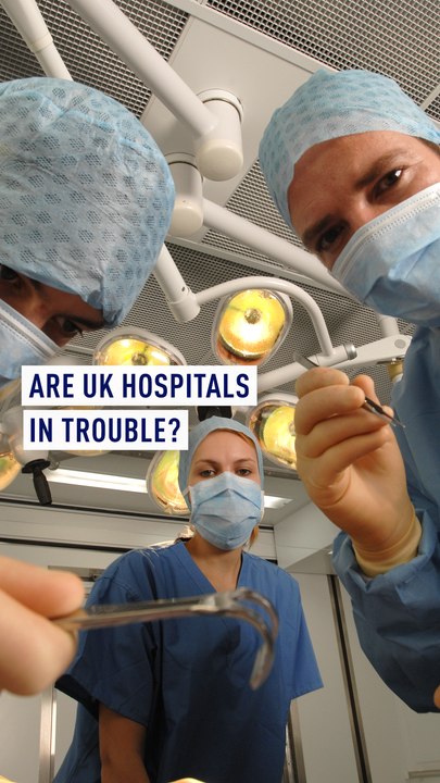 Are UK hospitals in trouble? 
