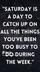 Saturday Motivational Qoutes