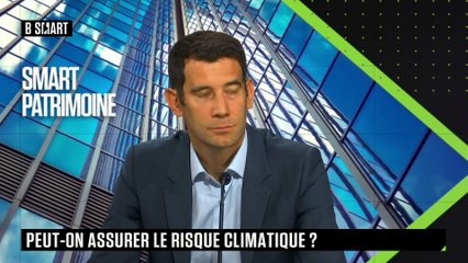 SMART PATRIMOINE - Peut-on assurer le risque climatique ?