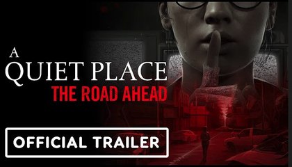A Quiet Place: The Road Ahead | Official First Story Trailer