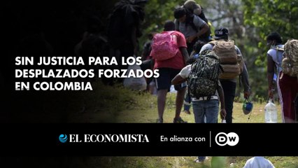 Sin justicia para los desplazados forzados en Colombia