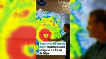 Trayectoria del huracán Beryl: Impactaría como categoría 1 a 85 kilómetros de Tulum