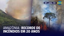 Amazônia: incêndios batem recorde de 20 anos no 1º semestre