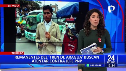 Terror en Trujillo: remanentes del 'Tren de Aragua' buscan atentar contra Víctor Revoredo