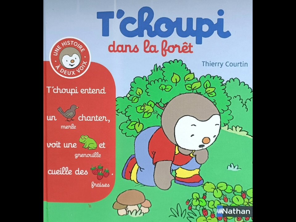 T'choupi dans la forêt - Livre audio - Histoire du soir pour enfants pour s'endormir