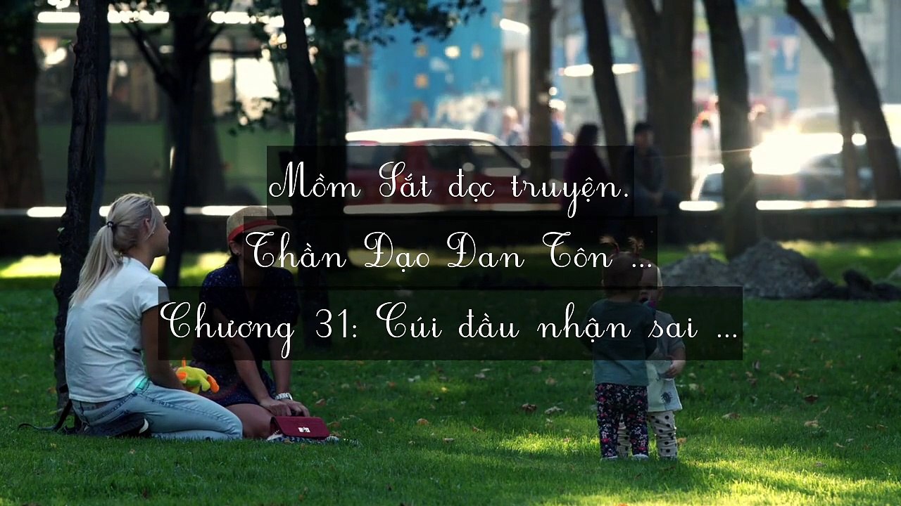 Chương 31-40 Thần Đạo Đan Tôn