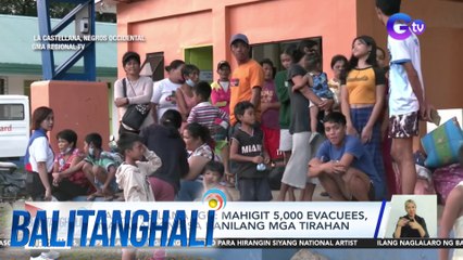 La Castellana LGU - Mahigit 5,000 evacuees, nakabalik na sa kanilang mga tirahan | Balitanghali