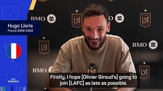 Lloris hoping Giroud stays at Euros for as long as possible