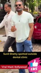 Sunil Shetty spotted outside dental clinic