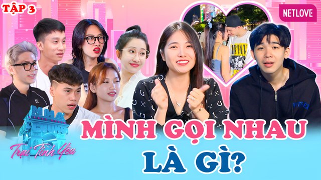 Ngôi Nhà Chung | Love House - Trại Tình Yêu - Tập 03