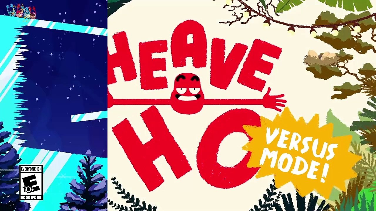 Heave Ho - Versus Mode Video