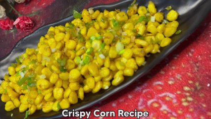 Restaurant Style Crispy Corn Recipe | 10 मिनट में बनाएं ये आसान स्नैक्स | Easy Recipe |