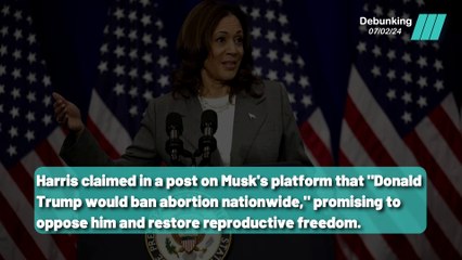 Debunking Kamala Harris' Claim About Trump's Abortion Stance