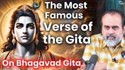 The most famous verse of the Gita || Acharya Prashant, on Bhagavad Gita (2020)