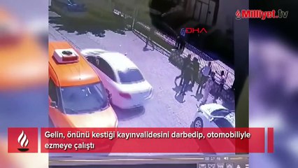 Kayınvalidesini önce terlikte dövdü, sonra arabayla çarptı