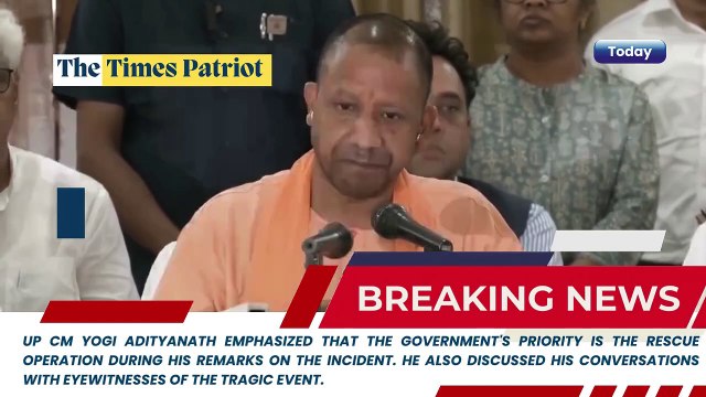 UP CM Yogi Adityanath Stresses Rescue Operations, Shares Insights from Eyewitnesses | #UPCM #YogiAdityanath #RescueOperations #Eyewitnesses