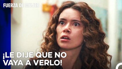 El Peligroso Encuentro de Enver y Sarp - Fuerza De Mujer Capitulo 103