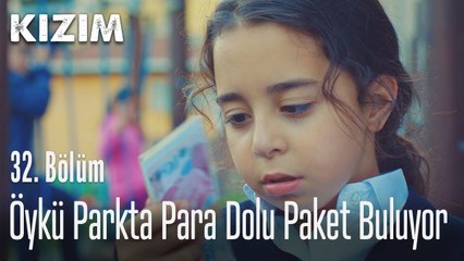 Öykü parkta para dolu paket buluyor - Kızım 32. Bölüm