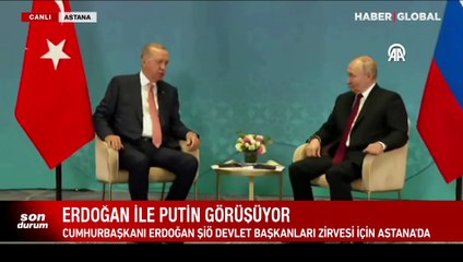Astana'da Erdoğan-Putin zirvesi! İki liderden önemli mesajlar