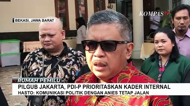PDIP Ingin Usung Kader Internal di Pilgub Jakarta, Hasto: Komunikasi dengan Anies Tetap Jalan