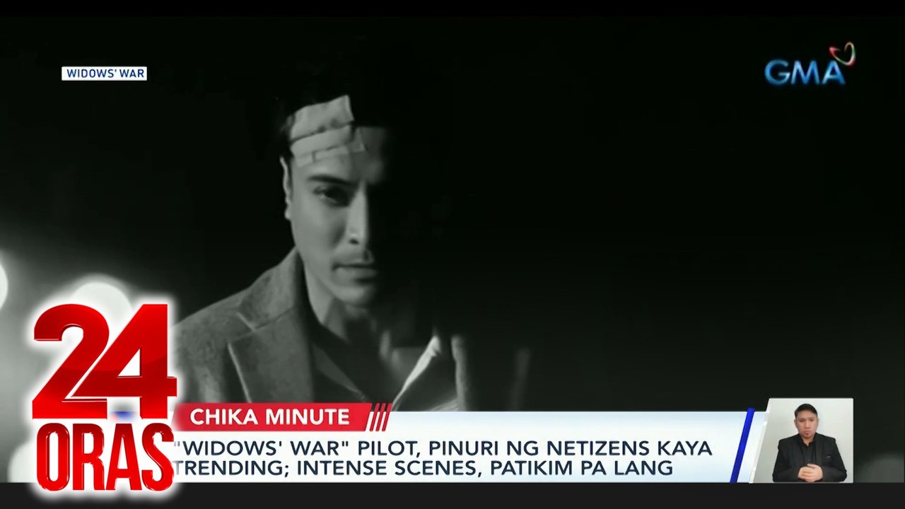 Trending pilot episode ng "Widows' War"; TikTok account ni Dennis Trillo, na-hack umano, atbp l 24 Oras