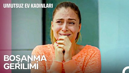 Elif ve Ömer'in Boşanma Evrakları Hazır - Umutsuz Ev Kadınları 152. Bölüm