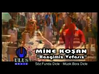 Mine Koşan - Hangimiz Vefasız