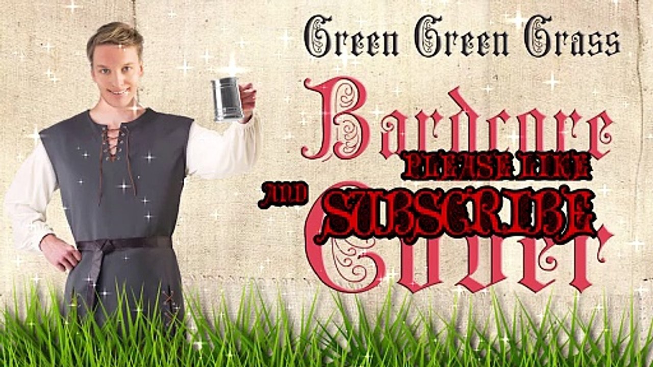 Green Green Grass (Medieval Parody version   Bardcore cover) Originally by George Ezra
