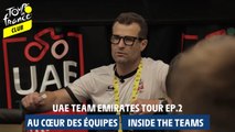 Inside Tour - UAE Team Emirates Tour ep2