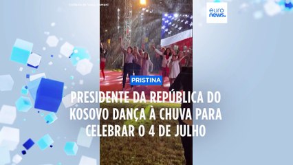 Presidente da República do Kosovo dança à chuva para celebrar o Dia da Independência dos EUA