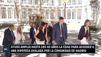 Ayuso amplía hasta los 40 años la edad para acceder a una hipoteca avalada por la Comunidad de Madrid